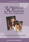 30 Biblical Reasons Why God's People Suffer