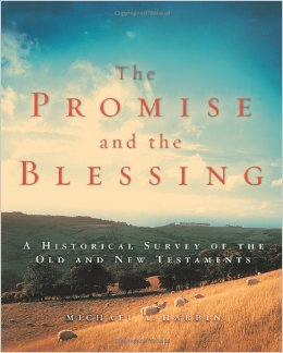 The Promise and the Blessing