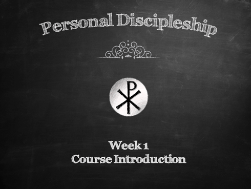 Personal Discipleship Class