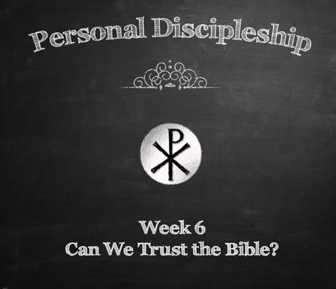 Personal Discipleship Class - Week 6