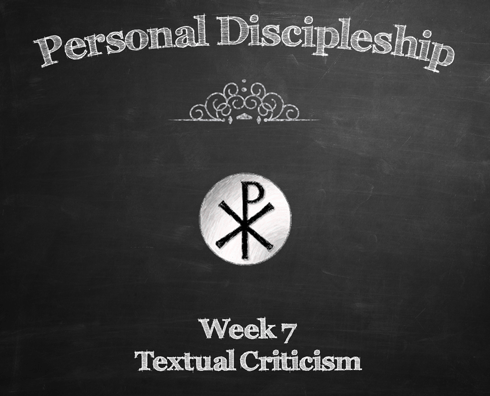 Personal Discipleship Class-Week 7